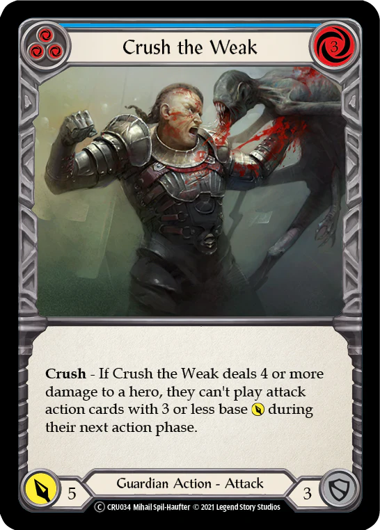 Crush the Weak (Blue) - Image 2