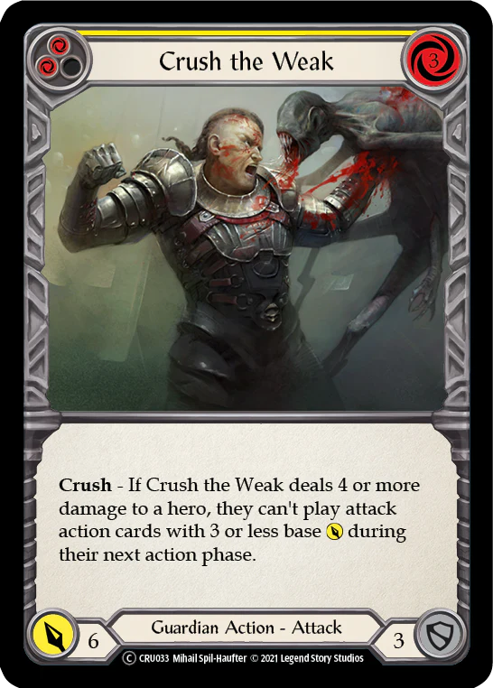 Crush the Weak (Yellow) - Image 2